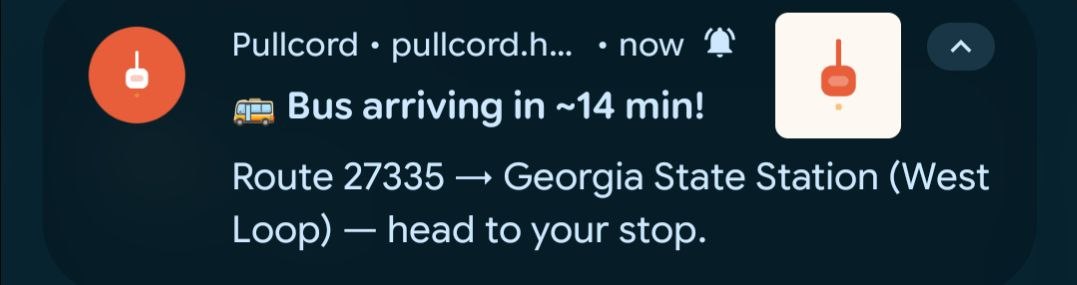 Pullcord push notification: Bus arriving in ~14 min